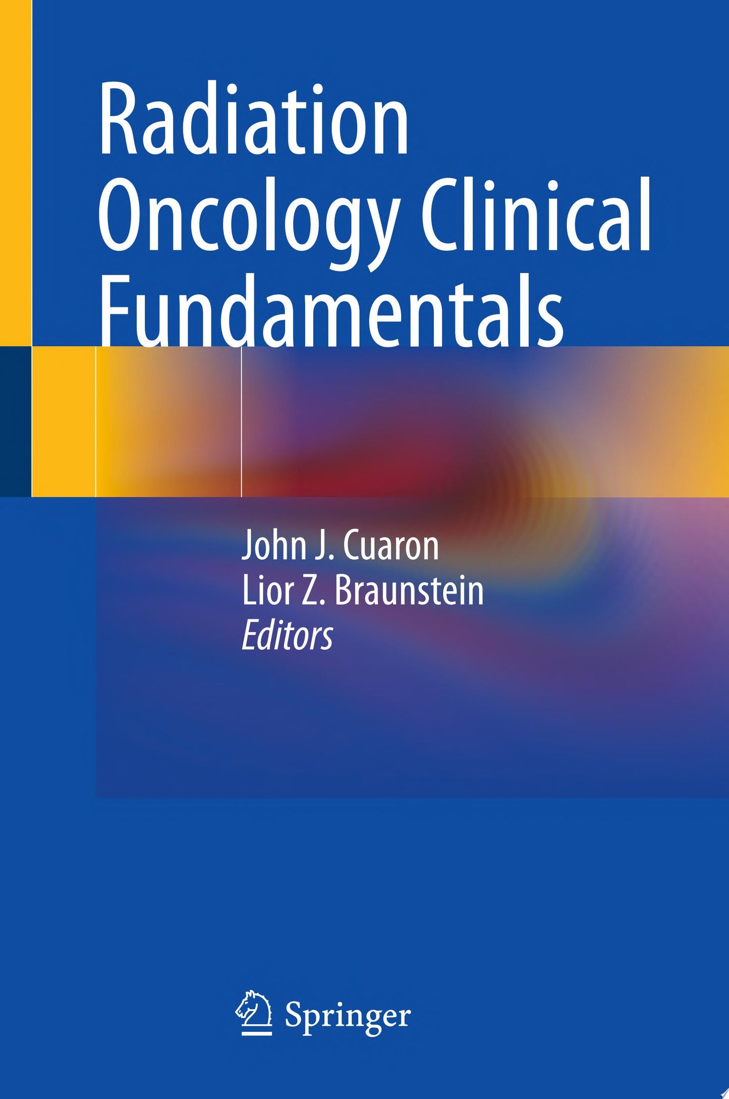 Radiation Oncology Clinical Fundamentals