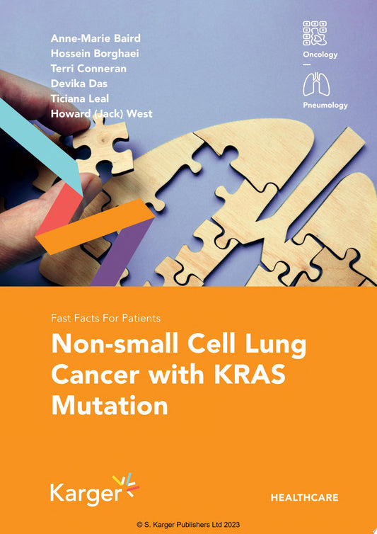 Fast Facts for Patients: Non-small Cell Lung Cancer with KRAS Mutation