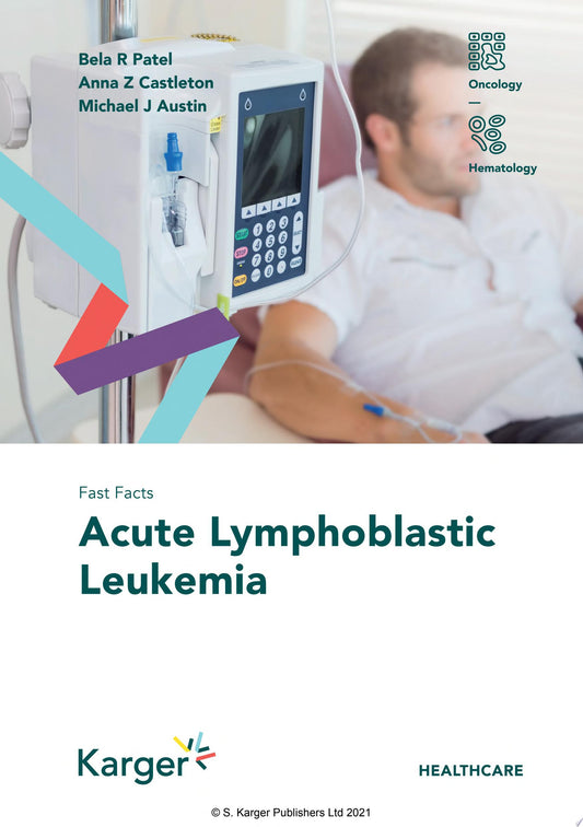 Fast Facts: Acute Lymphoblastic Leukemia