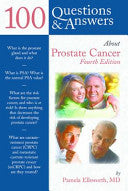 100 Questions & Answers About Prostate Cancer, 4th Edition